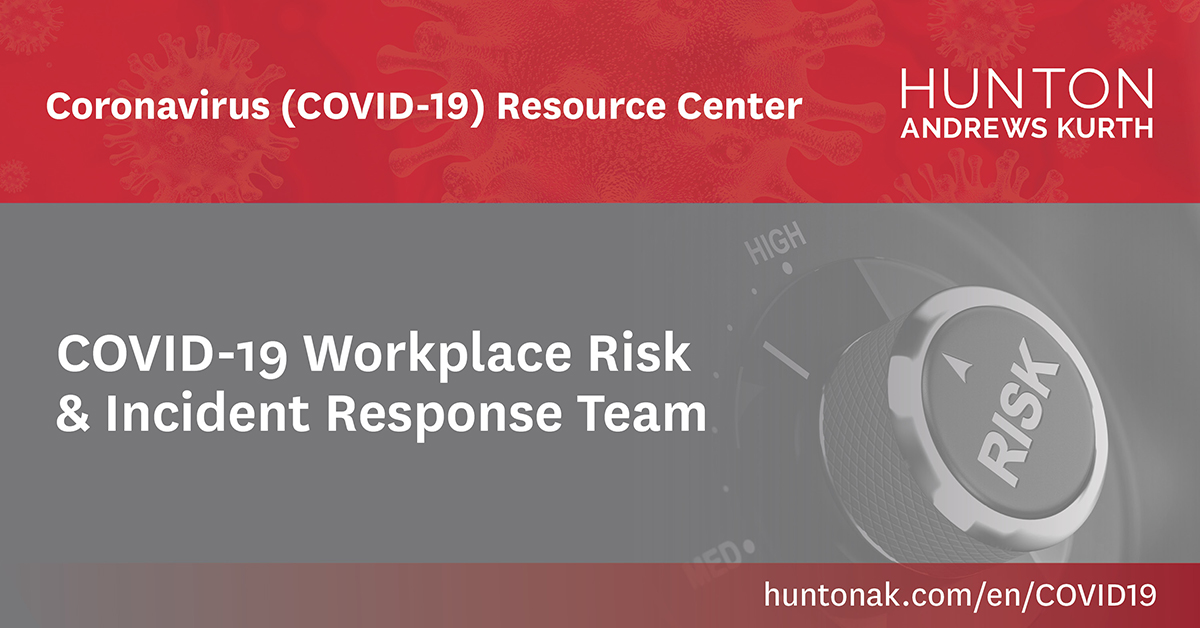 COVID-19: Workplace Risk & Incident Response Team